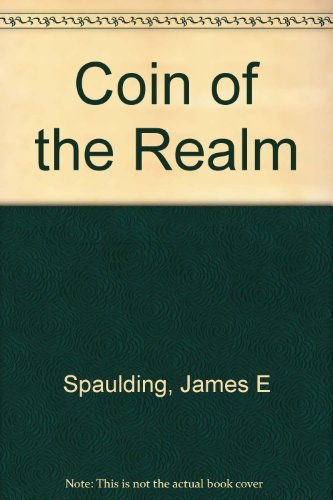 Coin of the Realm: An Introduction to Numismatics,Used