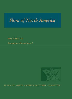 Flora of North America North of Mexico, vol. 28: Bryophyta, part 2,Used