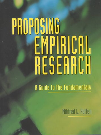 Proposing Empirical Research: A Guide To The Fundamentals