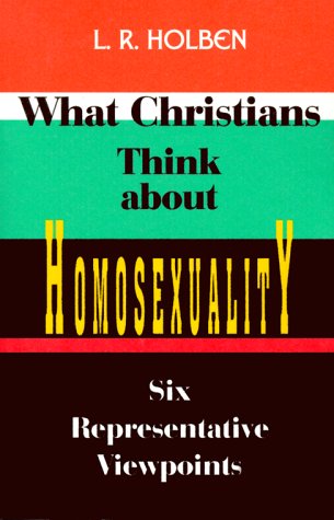 What Christians Think about Homosexuality,New