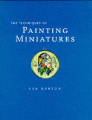 The Techniques of Painting Miniatures,Used