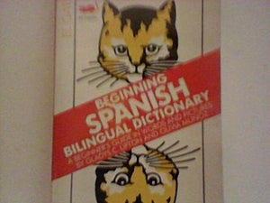 Beginning Spanish Bilingual Dictionary: A Beginner's Guide in Words and Pictures,Used