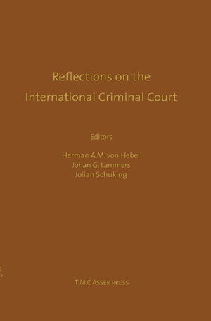 Reflections on the International Criminal Court  Essays in Honour of Adriaan Bos,Used