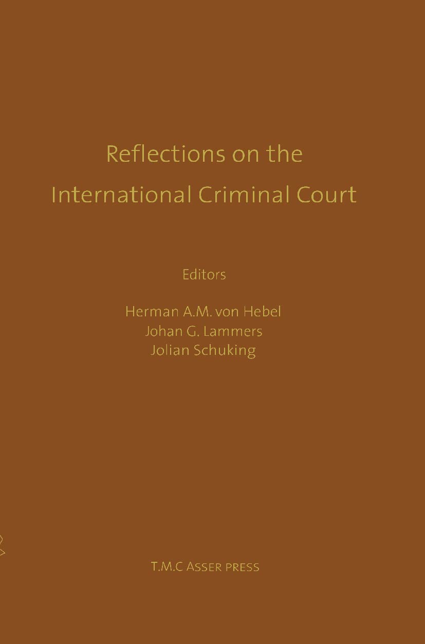 Reflections on the International Criminal Court  Essays in Honour of Adriaan Bos,Used
