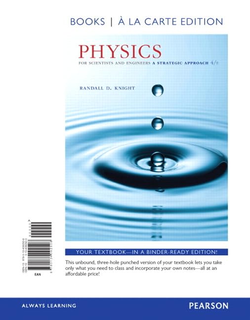 Physics For Scientists And Engineers: A Strategic Approach With Modern Physics, Books A La Carte Edition (4Th Edition)  Standal,New