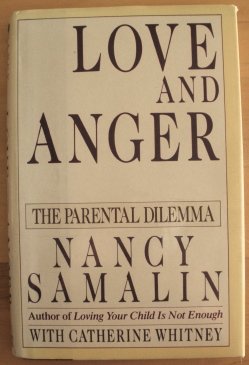 Love and Anger: The Parental Dilemma,Used