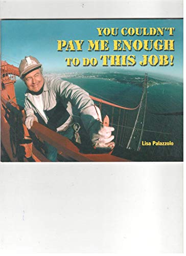 Rigby Literacy: Leveled Reader Grade 4 You Couldn't Pay Me Enough to Do This Job!,Used