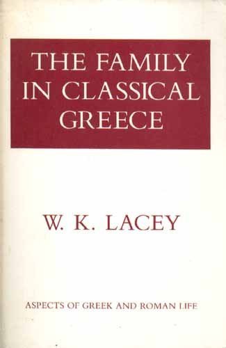 The Family in Classical Greece,Used