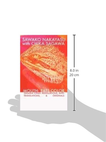 Mouth: Eats Color  Sagawa Chika Translations, AntiTranslations, & Originals,Used