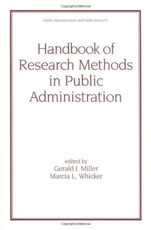 Handbook of Research Methods in Public Administration, Second Edition (Public Administration and Public Policy),Used