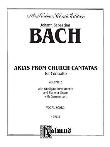 Contralto Arias, Vol 3: 6 Sacred (German Language Edition) (Kalmus Edition, Vol 3) (German Edition),Used