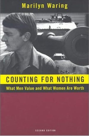 Counting for Nothing: What Men Value and What Women are Worth (Heritage),Used