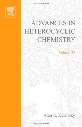 Advances in Heterocyclic Chemistry (Volume 73),Used