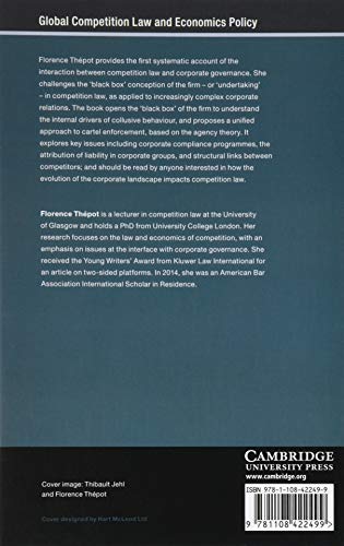 The Interaction Between Competition Law and Corporate Governance: Opening the 'Black Box' (Global Competition Law and Economics ,Used