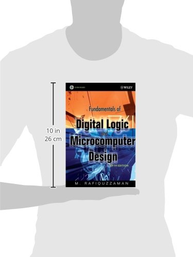 Fundamentals of Digital Logic and Microcomputer Design, 5th Edition,New