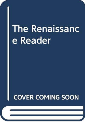 The Renaissance Reader,Used