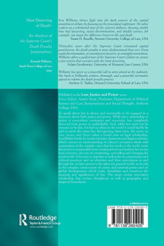 Most Deserving of Death?: An Analysis of the Supreme Court's Death Penalty Jurisprudence (Law, Justice and Power),Used