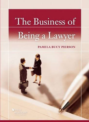 The Business of Being a Lawyer (Career Guides),Used