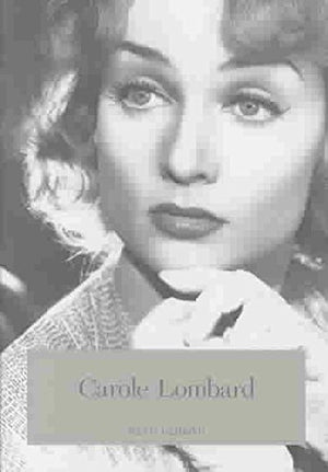 Carole Lombard, the Hoosier Tornado (Indiana Biography Series),New