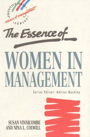 Essence of Women in Management, The,Used