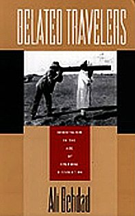 Belated Travelers: Orientalism In The Age Of Colonial Dissolution (Postcontemporary Interventions),Used
