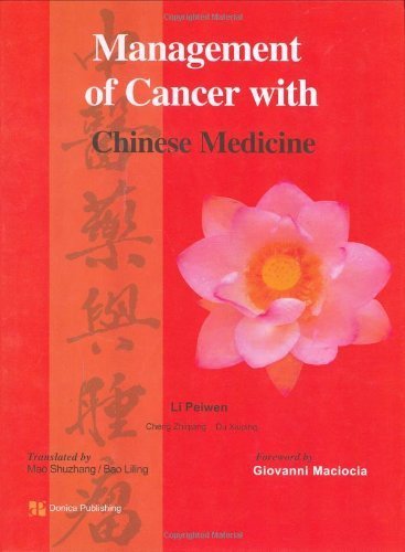 Management of Cancer with Chinese Medicine,Used