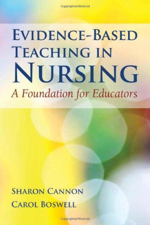 Evidencebased Teaching In Nursing: A Foundation For Educators,Used