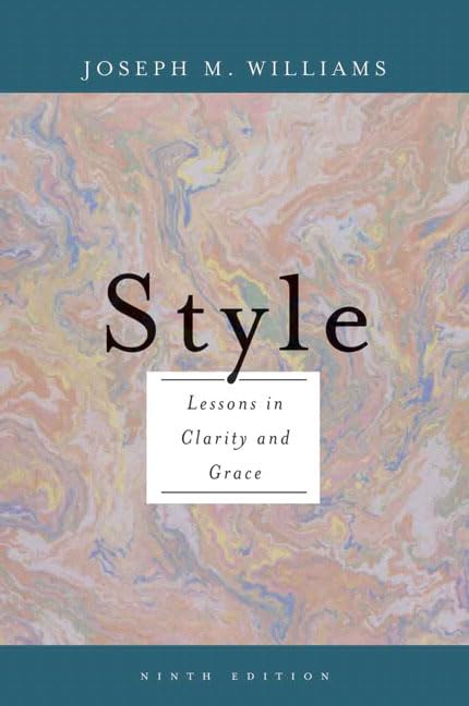 Style: Lessons in Clarity and Grace (9th Edition),Used
