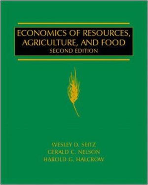 Economics Of Resources, Agriculture And Food,New