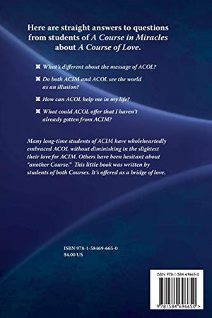 A Bridge: Exploring the Connections Between A Course in Miracles & A Course of Love,Used