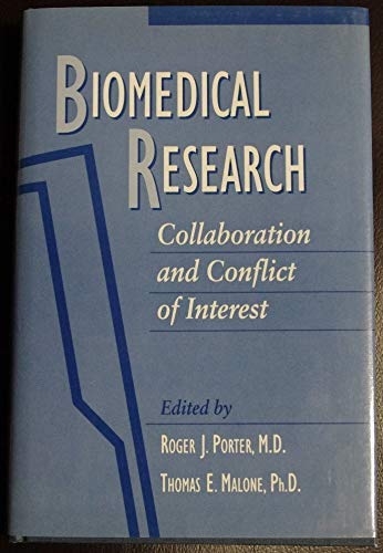 Biomedical Research: Collaboration and Conflict of Interest,Used