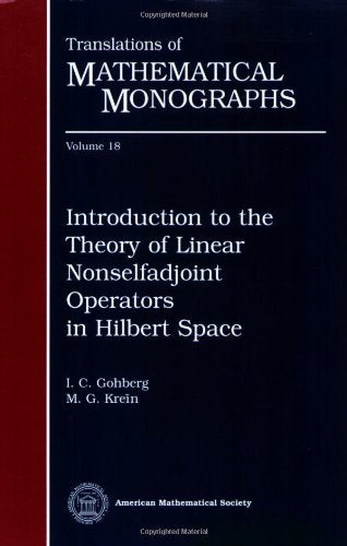 Introduction to the Theory of Linear Nonselfadjoint Operators,,Used