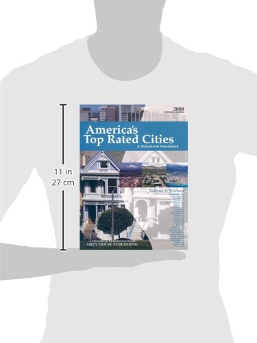 America's Toprated Cities 2008: A Statistical Handbook: Western Region (2) (America's Top Rated Cities: a Statistical Handbook:,Used