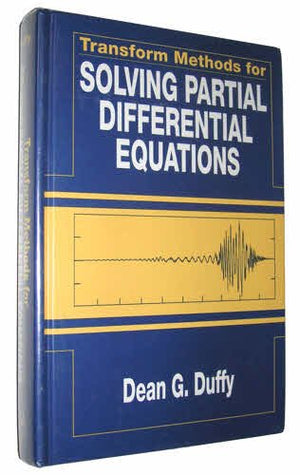 Transform Methods for Solving Partial Differential Equations (Symbolic and Numeric Computation Series),Used