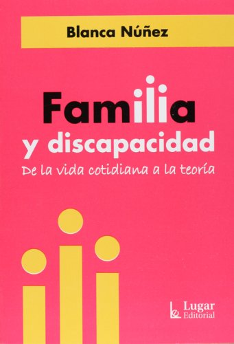 Familia Y Discapacidad (Spanish Edition)-new