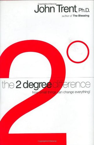 The 2degree Difference: How Little Things Can Change Everything,Used