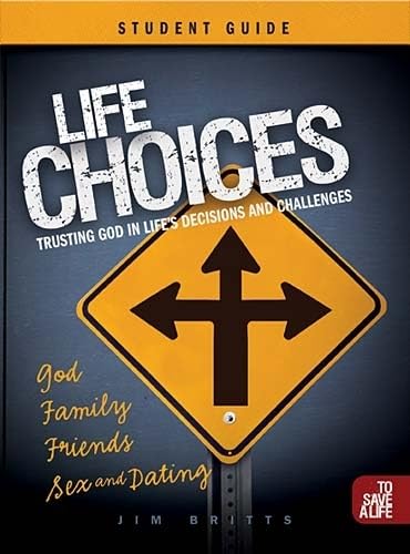 Life Choices Student Guide (To Save A Life),Used