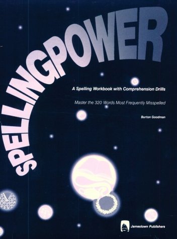 Spelling Power: A Spelling Workbook With Comprehension Drills,Used