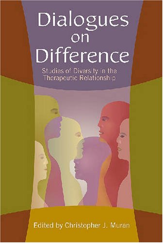 Dialogues on Difference: Studies of Diversity in the Therapeutic Relationship,Used