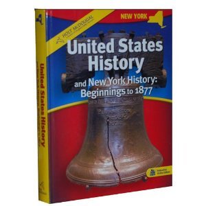 United States History and New York History: Beginnings to 1877,Used