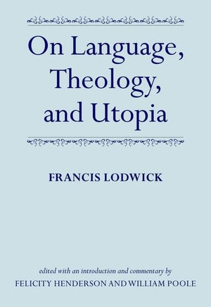 On Language, Theology, and Utopia,Used