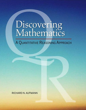 Discovering Mathematics: A Quantitative Reasoning Approach (MindTap Course List),Used
