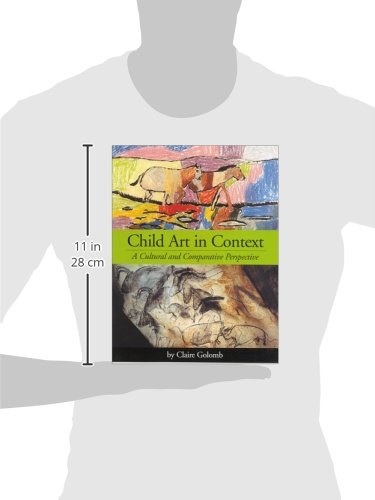 Child Art in Context: A Cultural and Comparitive Perspective,Used