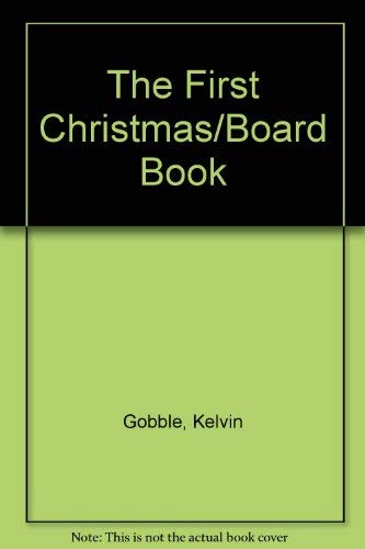 The First Christmas/Board Book,Used