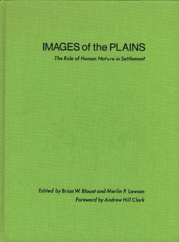 Images of the Plains: The Role of Human Nature in Settlement,Used