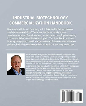 Industrial Biotechnology Commercialization Handbook: How to make proteins without animals and fuels or chemicals without crude o,Used