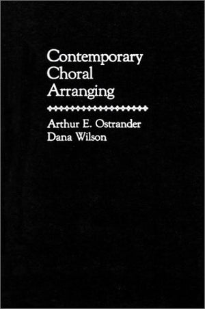 Contemporary Choral Arranging,Used