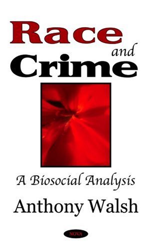 Race And Crime: A Biosocial Analysis,Used