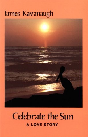 Celebrate the Sun: A Love Story,Used