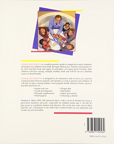 Growing Up Cavity Free: A Parent's Guide to Prevention,Used